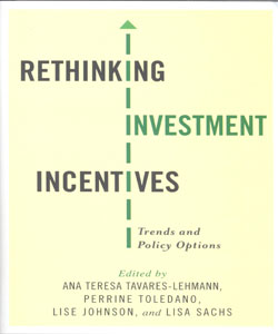 Rethinking Investment Incentives Trends and Policy Options