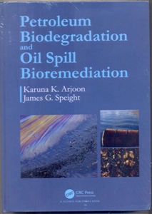 Petroleum Biodegradation and Oil Spill Bioremediation