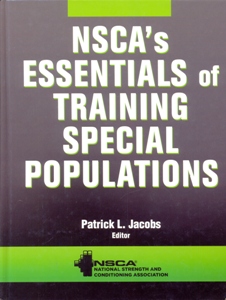 NSCA's Essentials of Training Special Populations