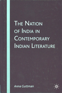 The Nation of India in Contemporary Indian Literature