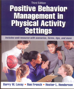 Positive Behavior Management in Physical Activity Settings 3Ed.