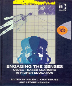 Engaging the Senses: Object-Based Learning in Higher Education