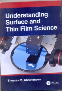 Understanding Surface and Thin Film Science