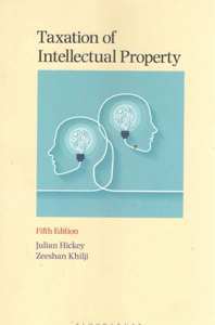 Taxation of Intellectual Property 5Ed.