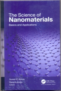 The Science of Nanomaterials Basics and Applications