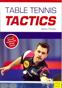 Table Tennis Tactics: Be a Successful Player