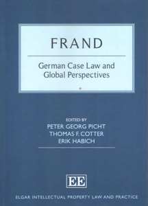 FRAND German Case Law and Global Perspectives