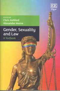 Gender, Sexuality and Law A Textbook