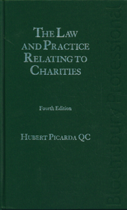 The Law and Practice Relating to Charities, 4th edition