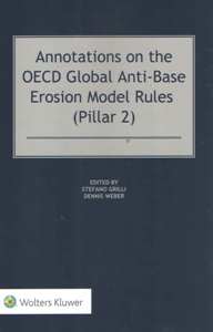 Annotations on the OECD Global Anti-Base Erosion Model Rules (Pillar 2)